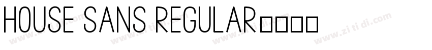 House Sans Regular字体转换